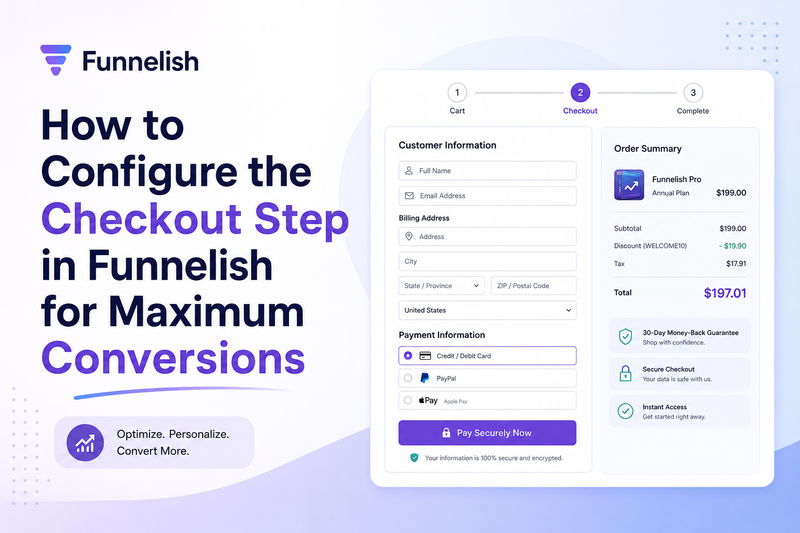 How to Configure the Checkout Step in Funnelish for Maximum Conversions