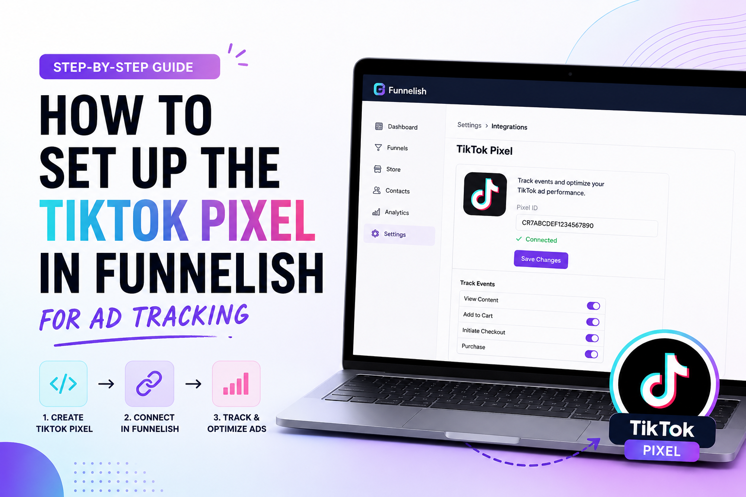 How to Set Up the TikTok Pixel in Funnelish for Ad Tracking
